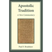 Apostolic Tradition: A New Commentary