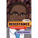 Resistance: My Story of Activism