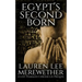 Egypt's Second Born: A Lost Pharaoh Chronicles Prequel