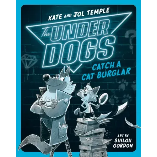 The Underdogs Catch a Cat Burglar