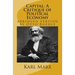 Capital: A Critique of Political Economy: abridged version by Otto Ruehle