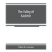 The valley of Kashmír