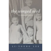 The Winged Seed: A Remembrance