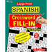 Large Print SPANISH CROSSWORD Fill-in Puzzles; Vol.2