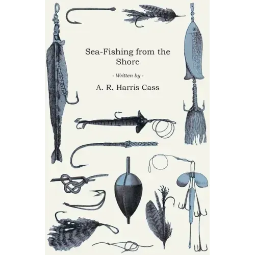 Sea-Fishing from the Shore