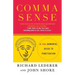 Comma Sense: A Fundamental Guide to Punctuation