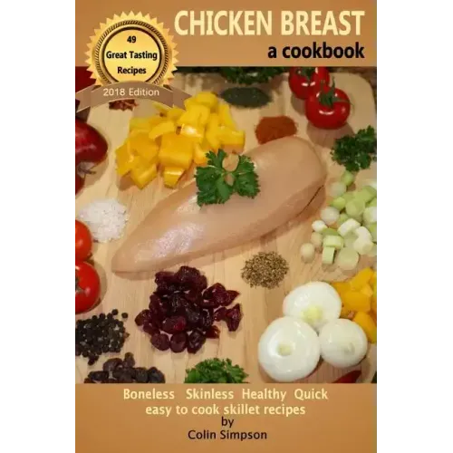 CHICKEN BREAST a cookbook