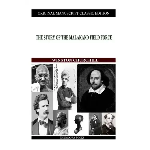 The Story Of The Malakand Field Force