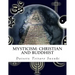 Mysticism: Christian and Buddhist