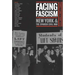 Facing Fascism: New York and the Spanish Civil War