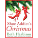 Shoe Addict's Christmas
