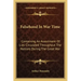 Falsehood In War Time: Containing An Assortment Of Lies Circulated Throughout The Nations During The Great War