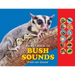 A First Book of Bush Sounds