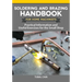 Soldering and Brazing Handbook for Home Machinists: Practical Information and Useful Exercises for the Small Shop