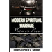 Modern Spiritual Warfare: Then vs. Now