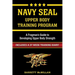 Navy SEAL Upper Body Training Program
