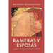 Rameras Y Esposas: Cuatro mitos sobre sexo y deber