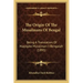 The Origin Of The Musalmans Of Bengal: Being A Translation Of Haqiqate Musalman-I-Bengalah (1895)