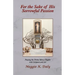 For the Sake of His Sorrowful Passion: Praying the Divine Mercy Chaplet with Scripture and Art (B&W Version)