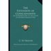 The Extension of Consciousness: An Introduction to the Study of Metapsychology 1932