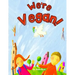 We're Vegan!