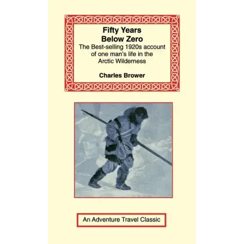 Fifty Years Below Zero