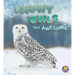 Snowy Owls Are Awesome