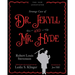 The New Annotated Strange Case of Dr. Jekyll and Mr. Hyde