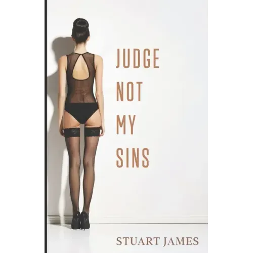 Judge Not My Sins