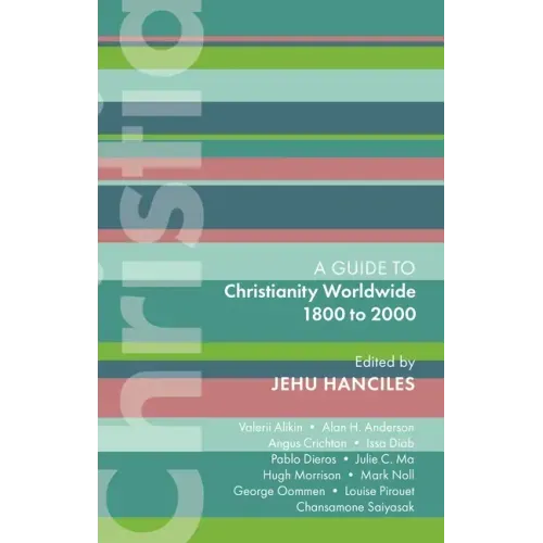 Isg 47: Christianity Worldwide 1800 to 2000