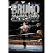Bruno Sammartino: An Autobiography Of Wrestling's Living Legend
