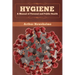 Hygiene: A Manual of Personal and Public Health