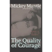 The Quality of Courage: Heroes in and Out of Baseball