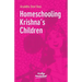 Homeschooling Krishna's Children