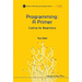 Programming: A Primer - Coding for Beginners
