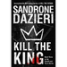 Kill the King