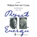 Wolfgang Pauli Und C. G. Jung: Ein Briefwechsel 1932-1958
