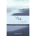 Yes Holy Spirit: How to Live a Spirit-Empowered Life Everyday