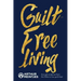 Guilt Free Living