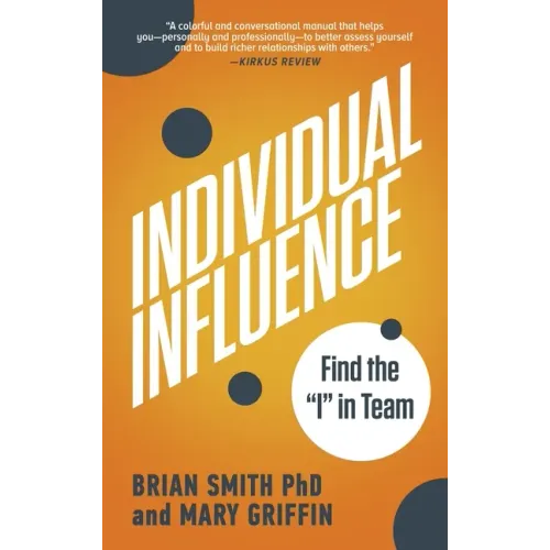 Individual Influence: Find the I in Team