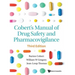 Cobert's Manual of Drug Safety and Pharmacovigilance (Third Edition)