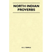 North Indian Proverbs (Folklore History Series)