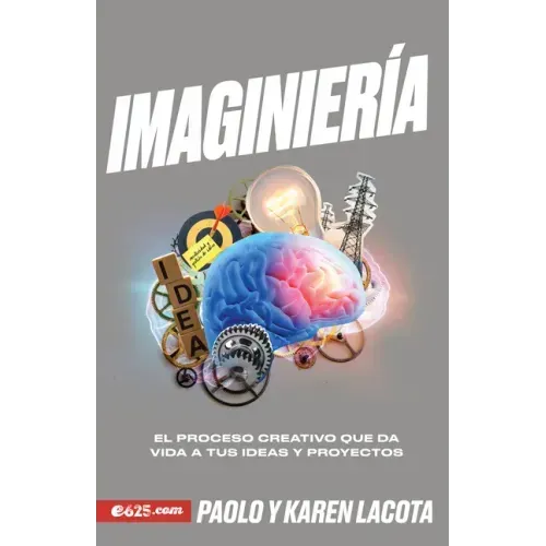 Imaginiería: Herramientas Para La Visión de Trabajo En Equipo