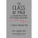 The Class of 1968: A Thread through Time