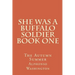 She Was A Buffalo Soldier Book One: The Autumn Summer
