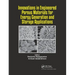 Innovations in Engineered Porous Materials for Energy Generation and Storage Applications