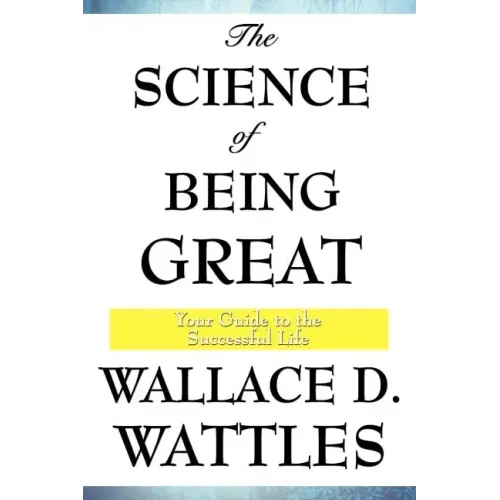 The Science of Being Great