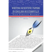 Writing Scientific Papers in English Successfully: Your Complete Roadmap
