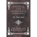 Psychical and Supernormal Phenomena - Their Observation and Experimentation