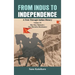 From Indus to Independence: A Trek Through Indian History Volume IX: Har Har Mahadev: The Maratha Dominance